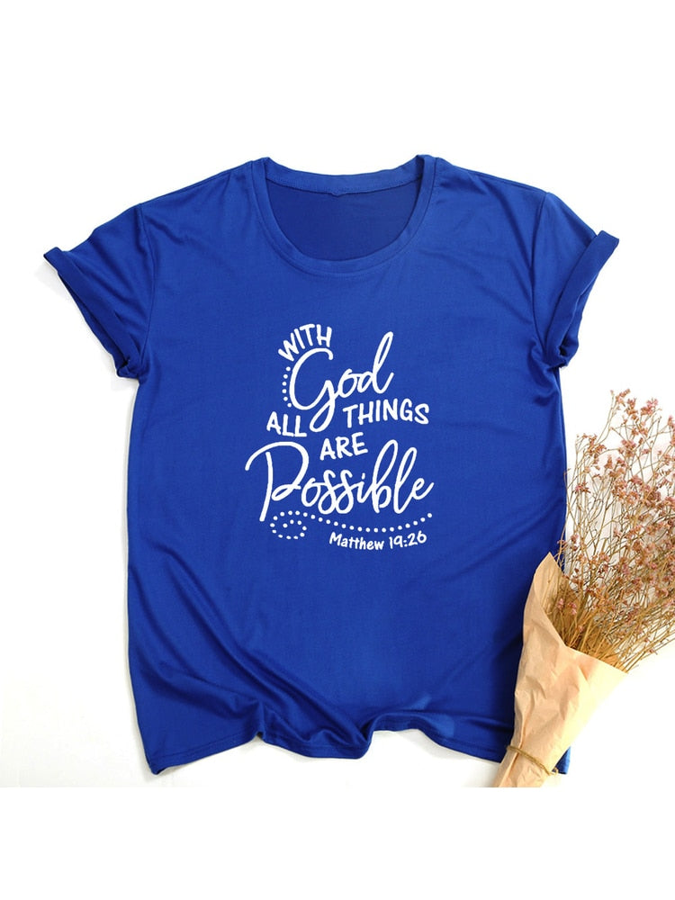 Christian T Shirts I With God All Things Are Possible I Women t shirts