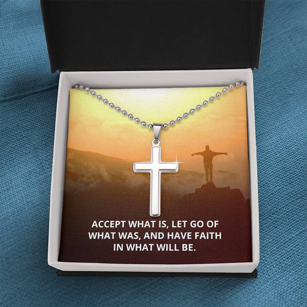 Christian Cross Necklace - Christian Jewelry - Accept what is, Have Faith