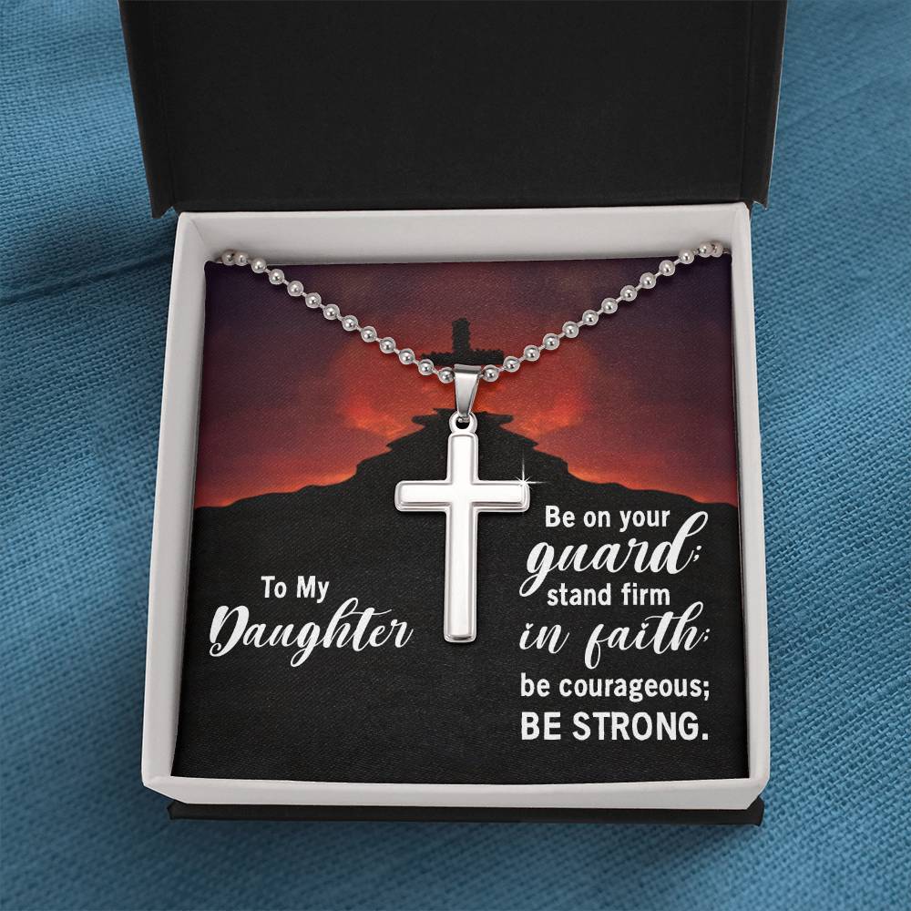 Christian Cross Necklace - Christian Jewelry - To my daughter - Stand firm in faith