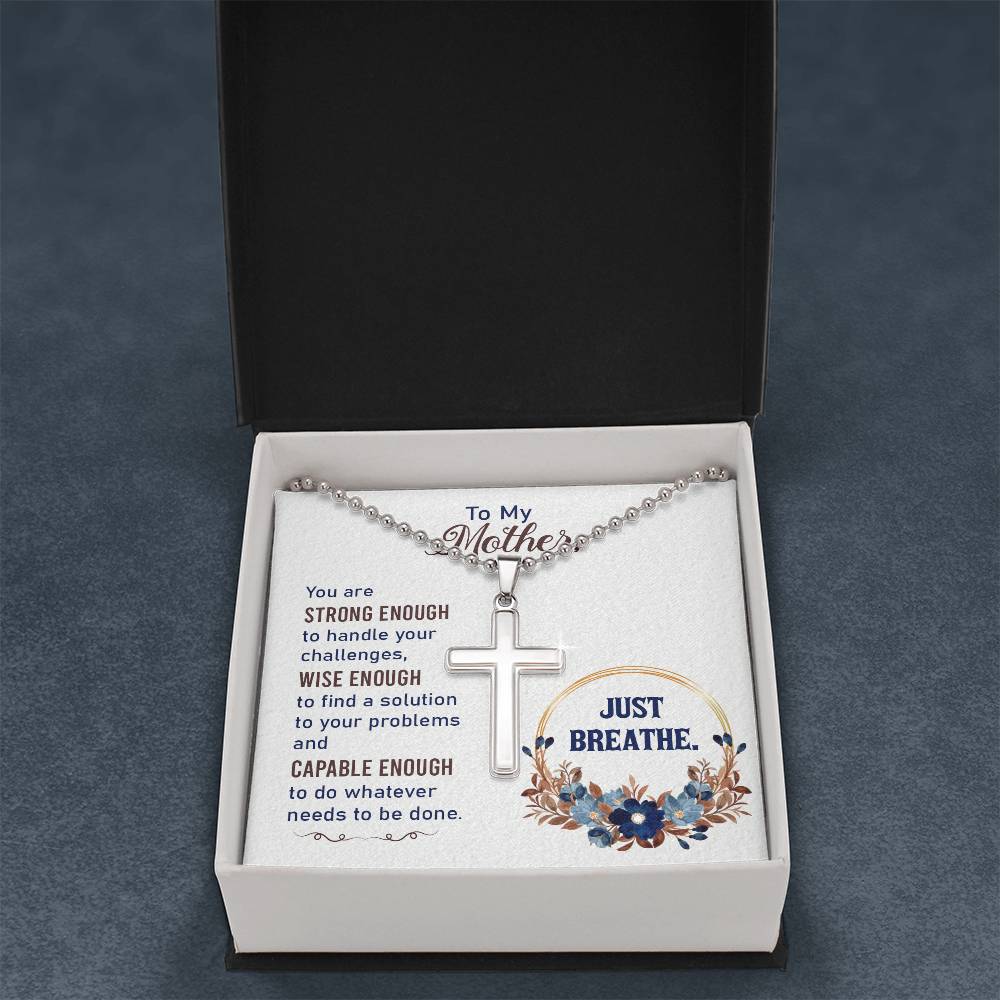 Mother's Day - Christian Cross Necklace - Just Breathe