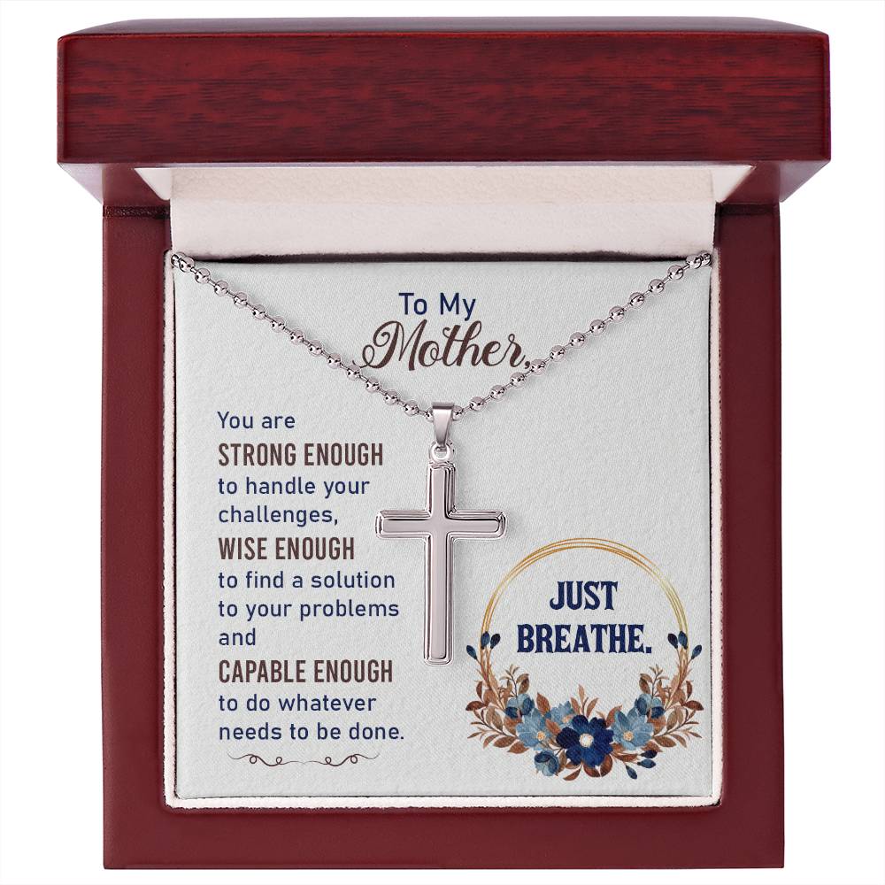 Mother's Day - Christian Cross Necklace - Just Breathe