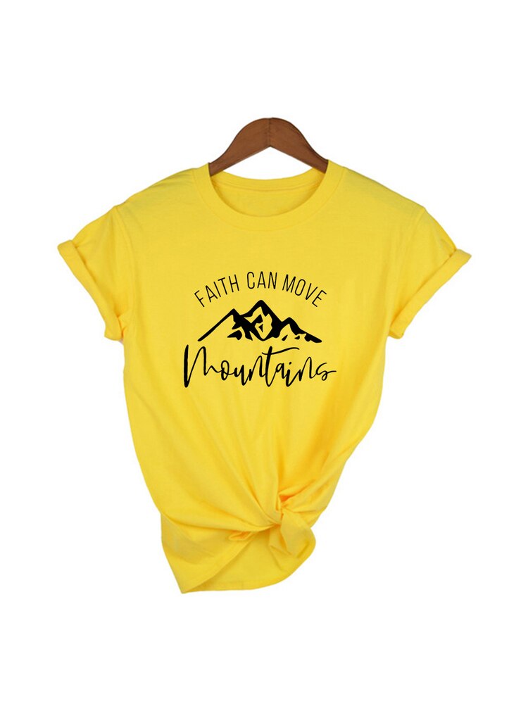 Faith Can Move Mountains Women T-Shirt