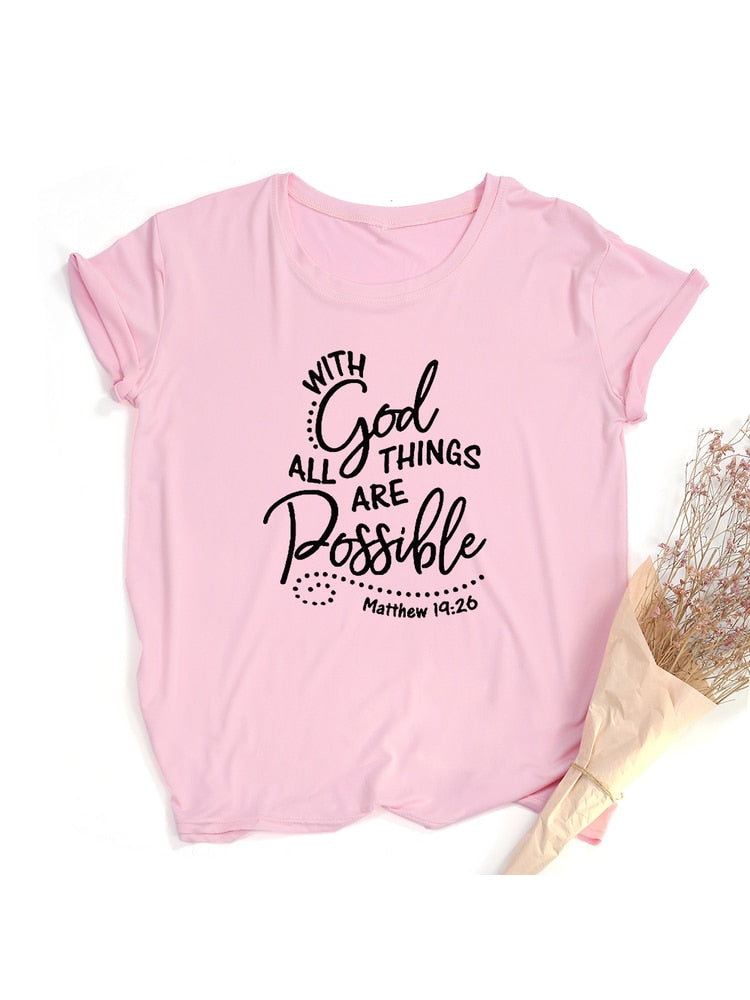 Christian T Shirts I With God All Things Are Possible I Women t shirts