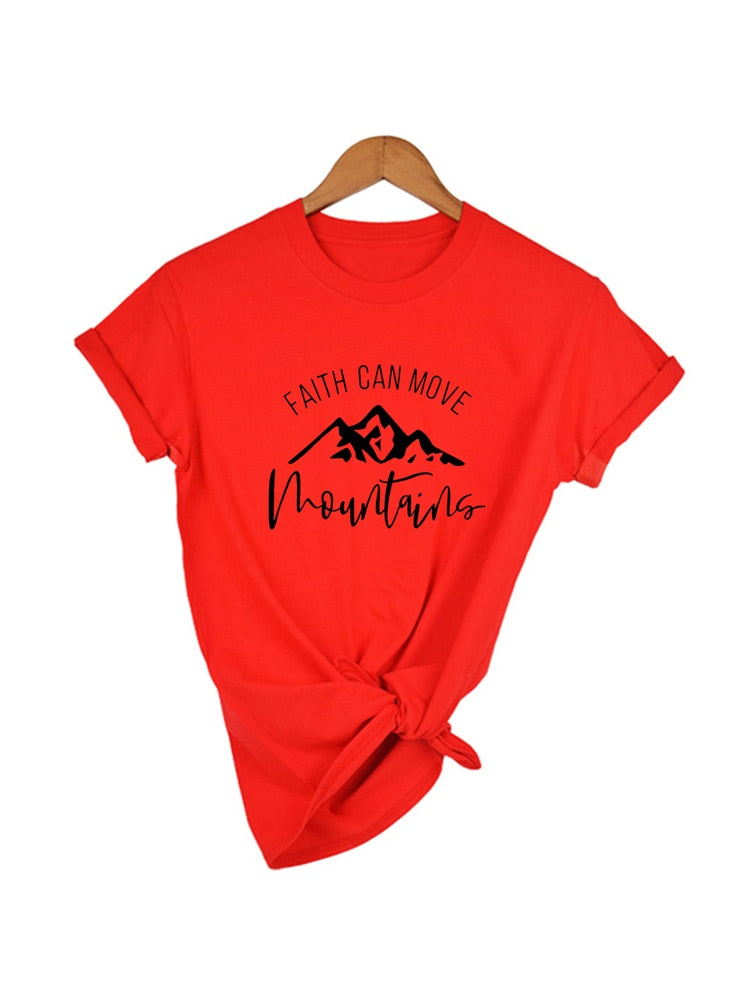 Faith Can Move Mountains Women T-Shirt